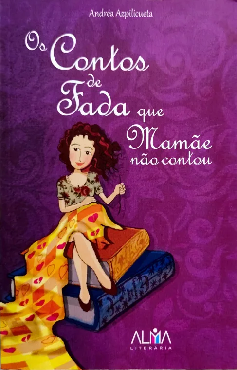 Capa do livro Os contos de fada que mamãe não contou