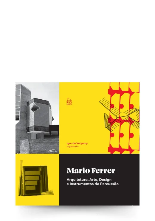 Capa do livro Mario Ferrer: arquitetura, arte, design e instrumentos de percussão